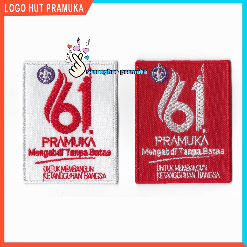 Logo Pramuka Bordir Hut pramuka 61 Bed Bedge Bordir Hari Pramuka Patch