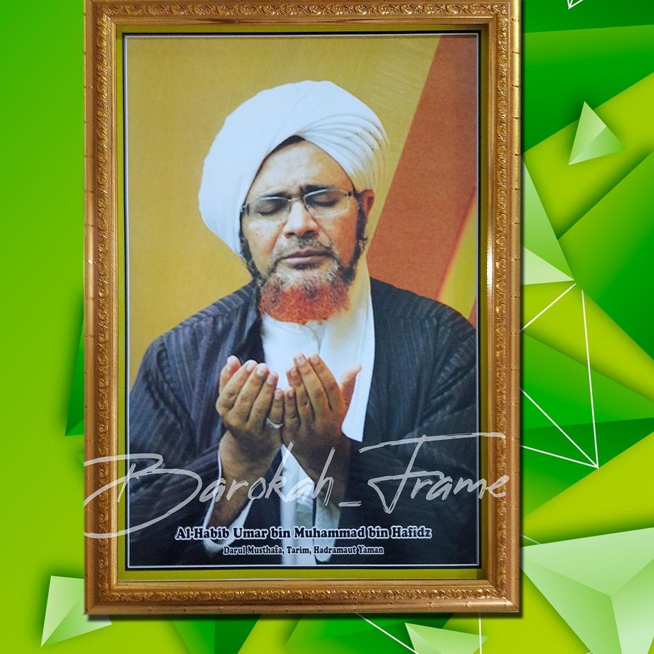 {SRY.02Jl22ᶜ} foto habib bingkai pigura foto habib dan ulama Habib Umar bin Hafidz Do'a dan ulama Se