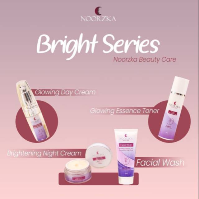 NOORZKA BEAUTY CARE BRIGHT SERIES
