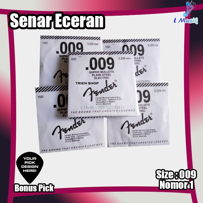 SENAR GITAR ECERAN ELEKTRIK DAN AKUSTIK FENDER- SENAR GITAR SATUAN NO 1,2,3 UKURAN 009,011,015