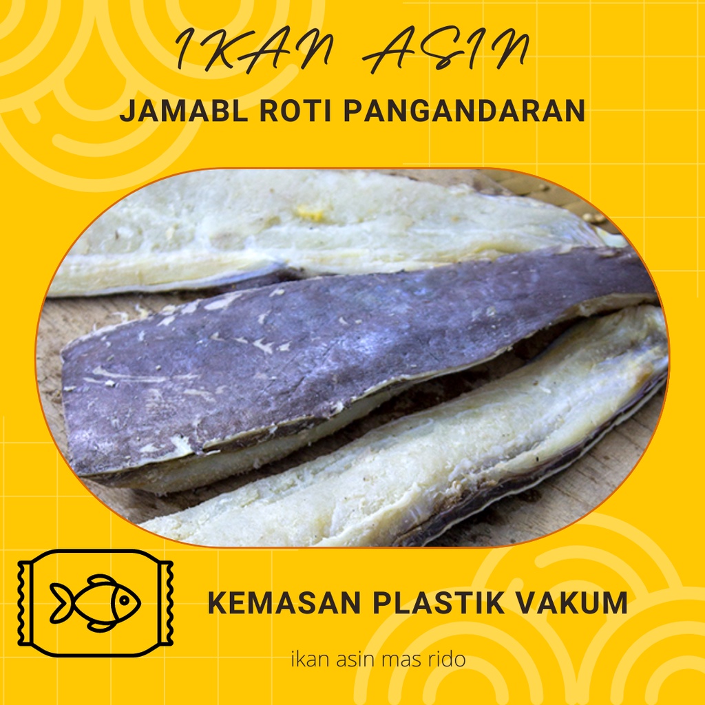 Jual Ikan Asin Jambal Roti Super Pangandaran 1 Kg Jambal Roti Shopee