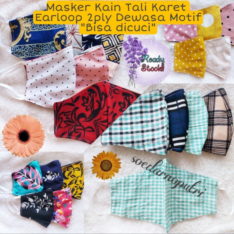 MASKER KAIN MOTIF MASKER KAIN EARLOOP MOTIF MASKER KAIN MOTIF DEWASA MASKER KAIN