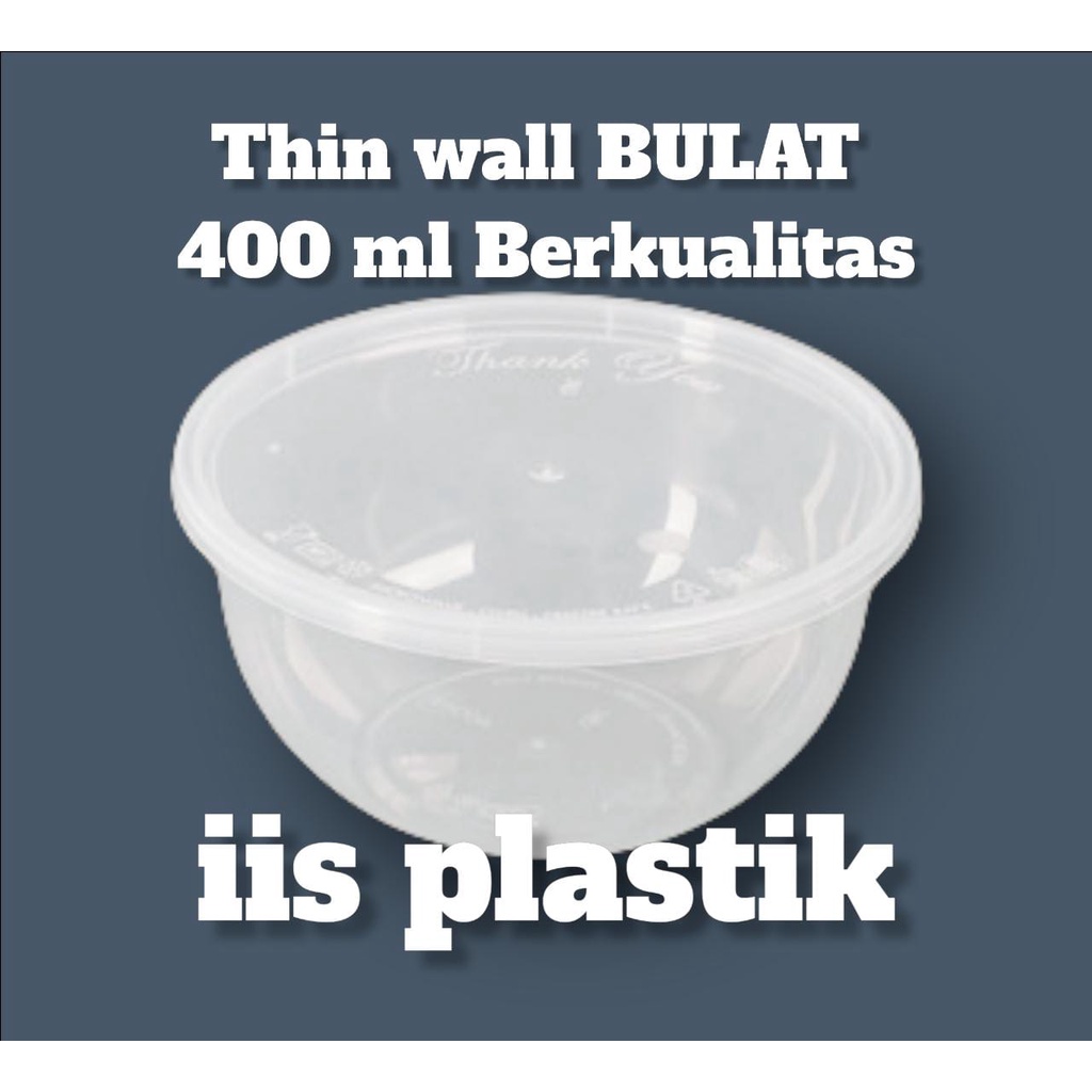 thinwall bulat 200 ml, 300 ml, 400 ml, 450 ml dan 500 ml isi 25 pcs perRoll