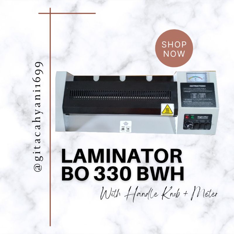 

MESIN LAMINATING UKURAN A3 / LAMINATOR MACHINES BRIGHT OFFICE 330WH (WITH HANDLE KNOB & METER)