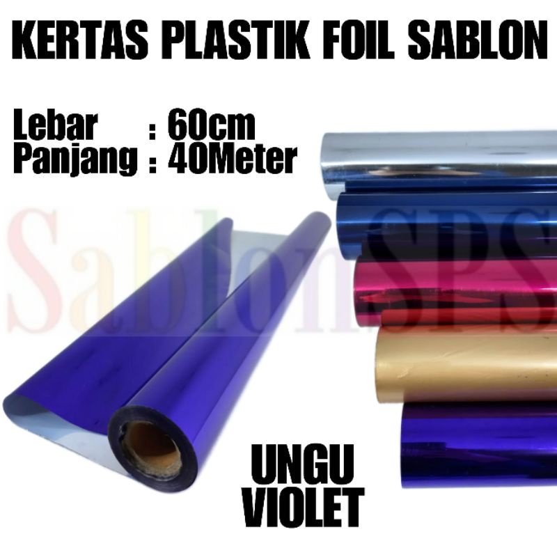 PLASTIK KERTAS FOIL 60CMX40M TRANSFER SABLON UNGU VIOLET