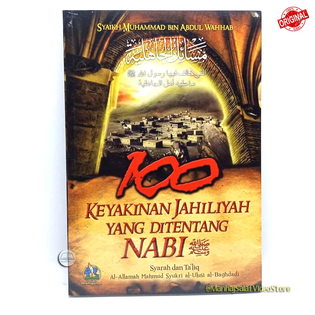100 Keyakinan Jahiliyah Yang Di Tentang Nabi