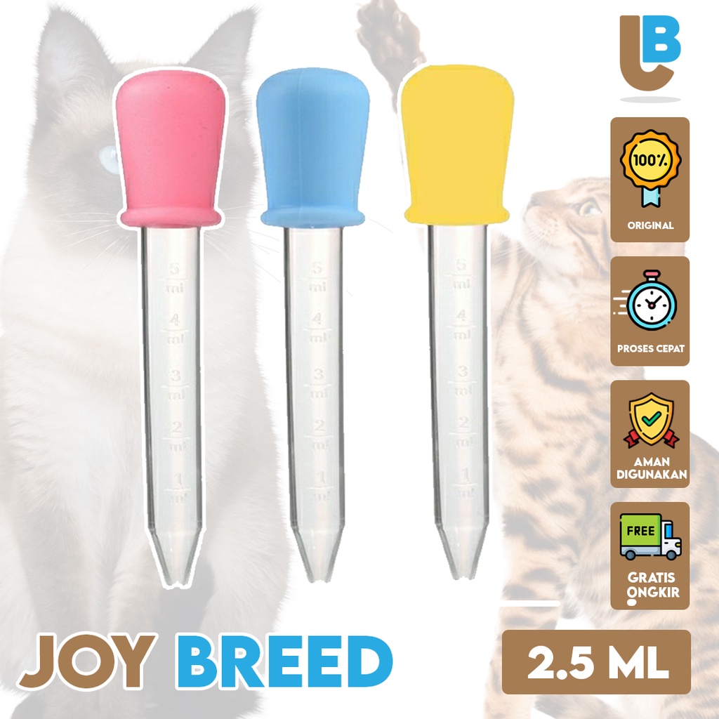 PIPET TETES KUCING PIPET SILIKON 2,5ML UNTUK PEMBERIAN OBAT ATAU SUSU | JOY BREED OFFICIAL