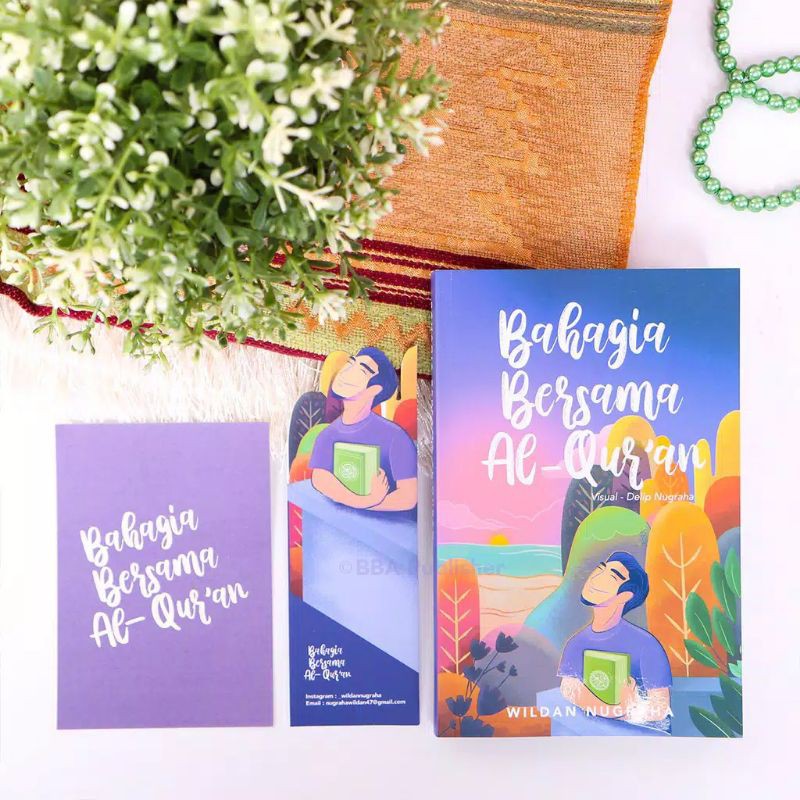 BAHAGIA BERSAMA AL-QUR'AN