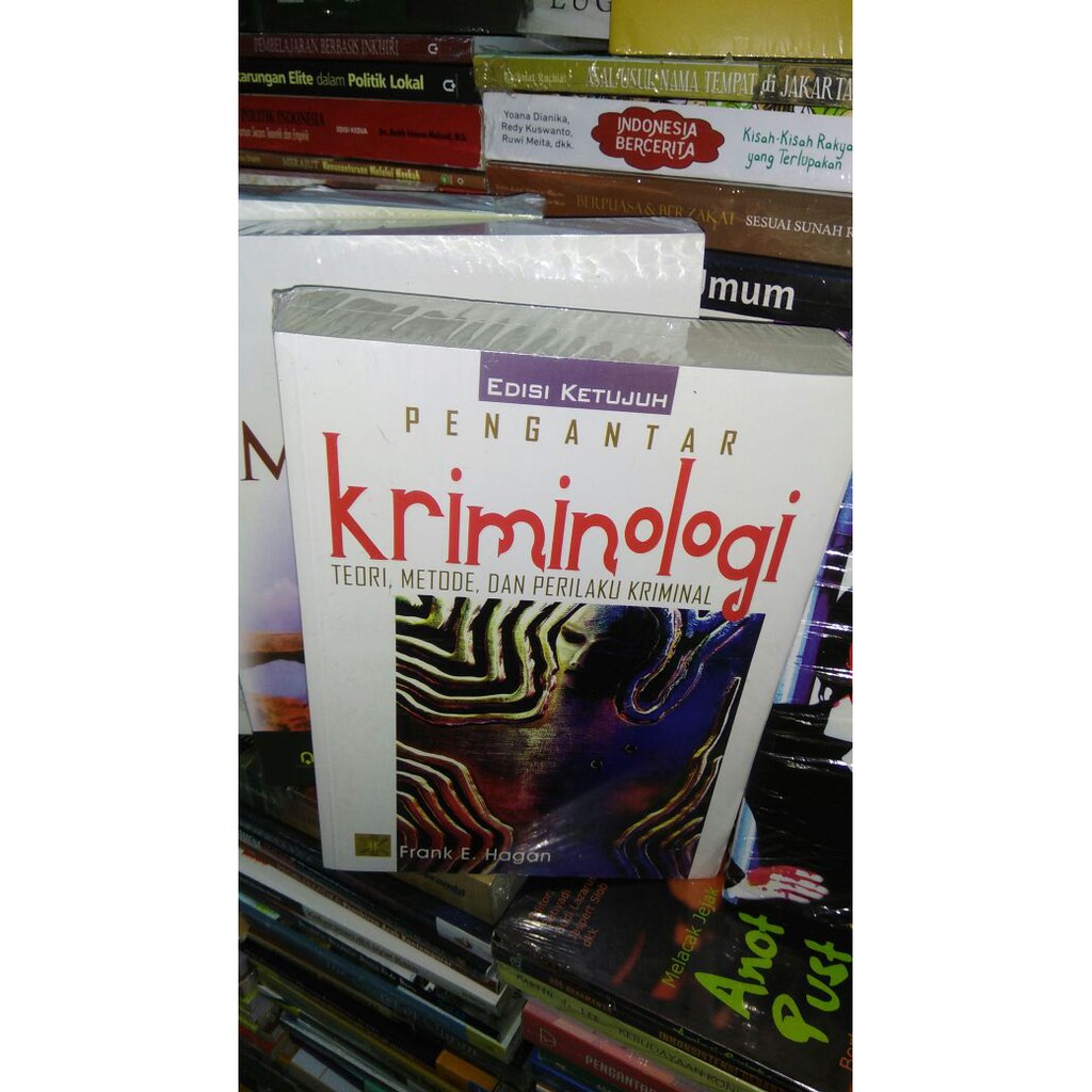 Pengantar Kriminologi : Teori, Metode dan Perilaku Kriminal - Frank E Hagan - R