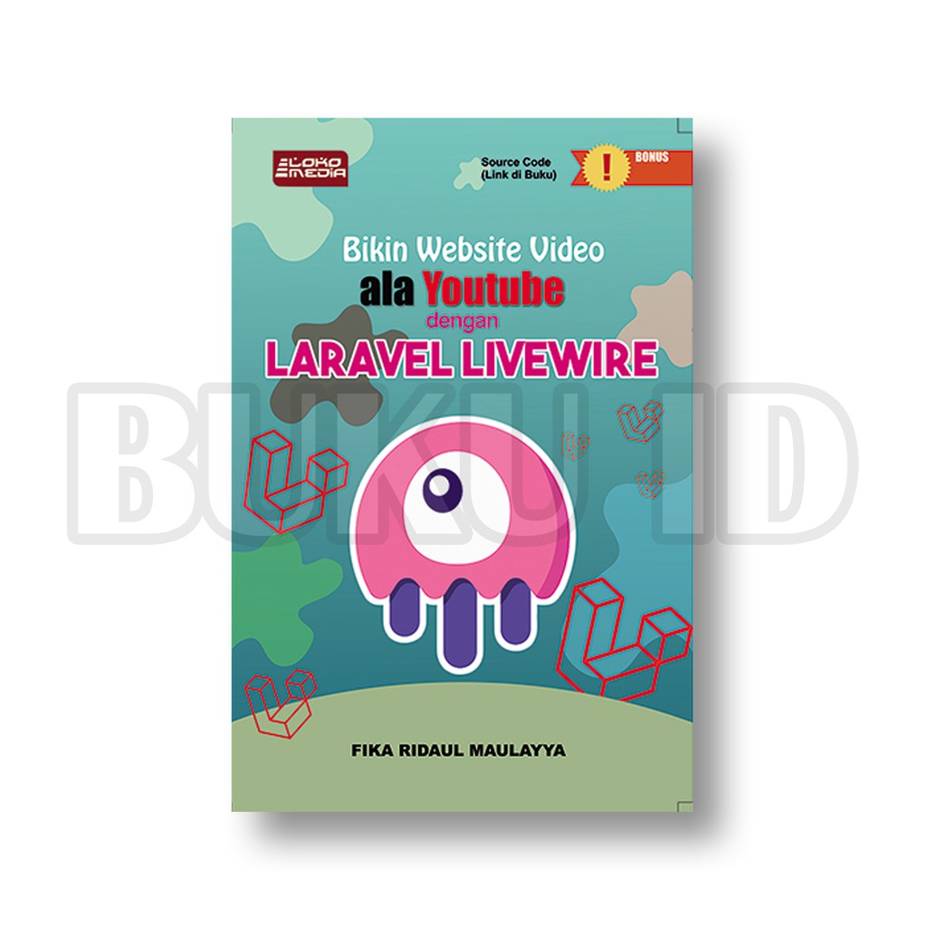 Buku Bikin Website Video Ala Youtube dengan Laravel Livewire-0