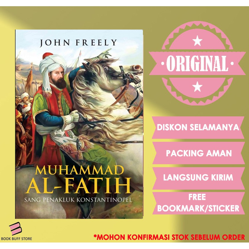 MUHAMMAD AL-FATIH - SANG PENAKLUK KONSTANTINOPEL (ORI)