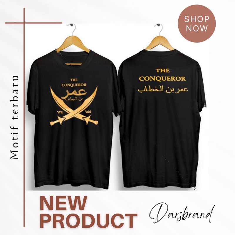 Kaos Dakwah Islami Umar Bin Khattab The Conqueror - Baju Muslim Pria Distro Premium Cotton Combed 30