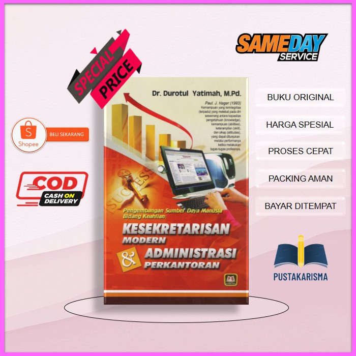 Buku Kesekertarisan Modern dan Administrasi Perkantoran Karya Durotul Yatimah Terbitan Pustaka Setia