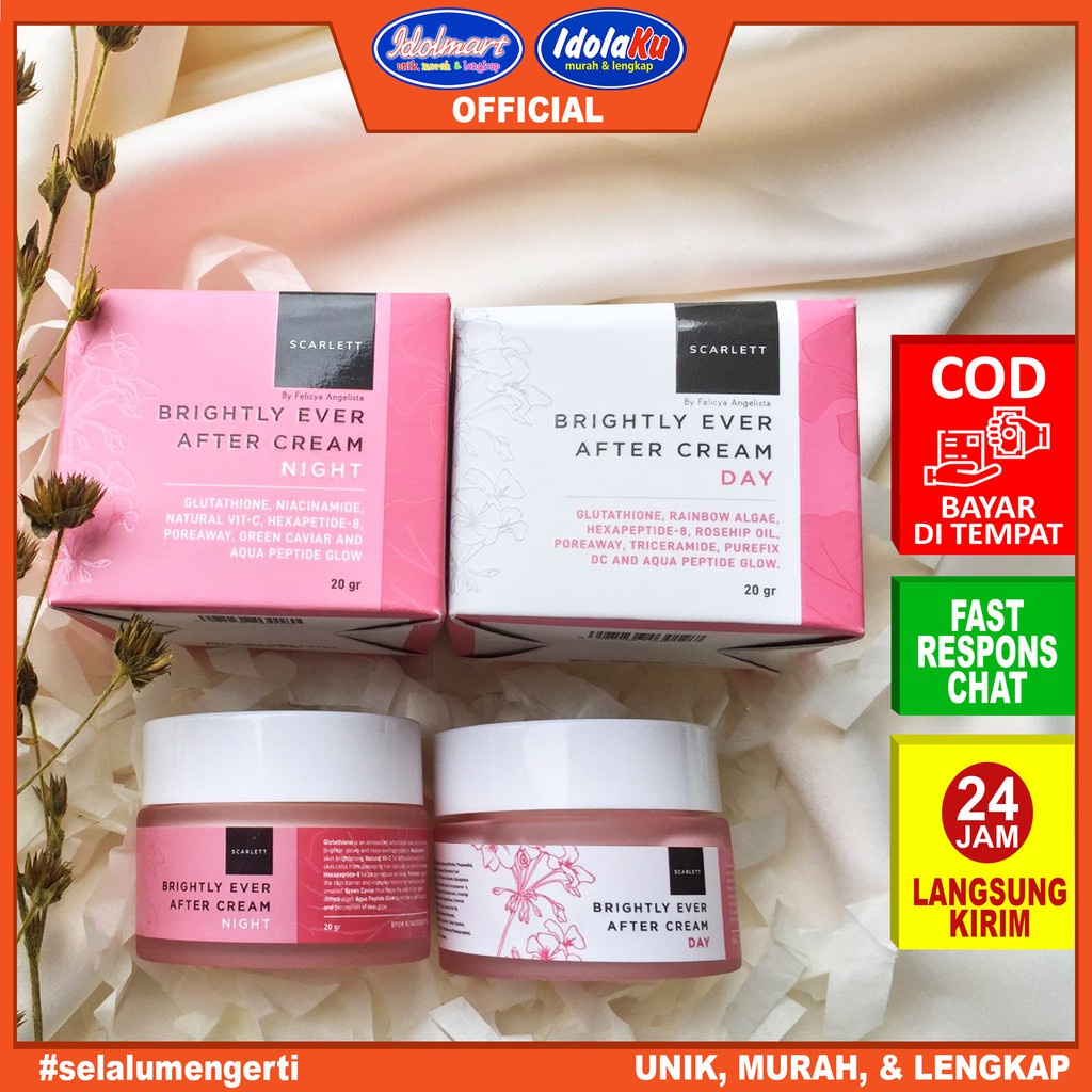 IDOLAKU Scarlett Whitening Brightly Ever After Day Cream &amp; Night Cream 20gr