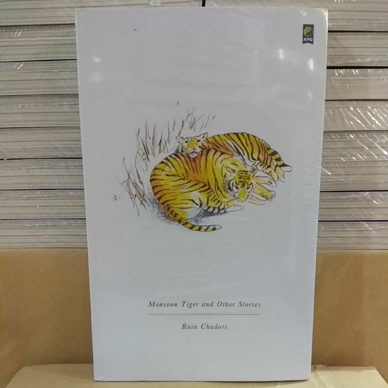 Monsoon Tiger and Other Stories ~ Rain Chudori