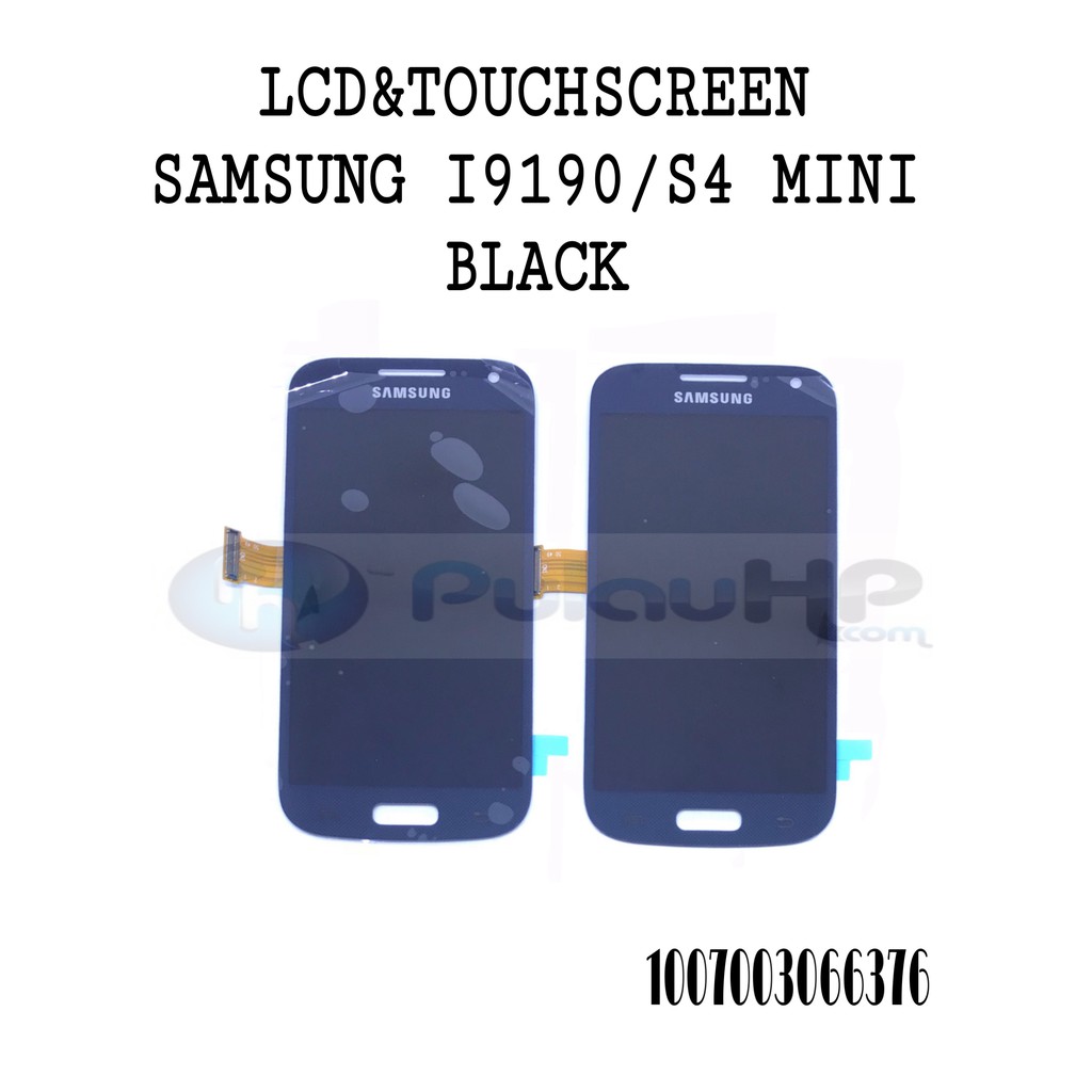 PULAUHP _ LCD TOUCHSCREEN Samsung I9190/S4 MINI