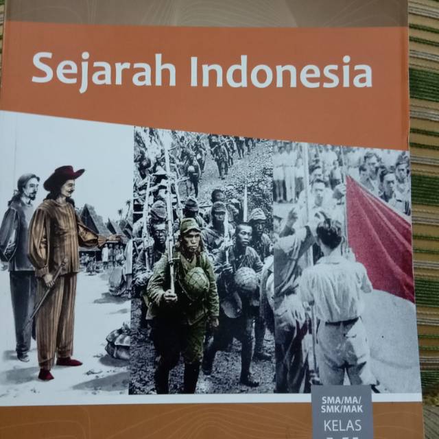 

Buku Sejarah Indonesia SMA kelas XI Semester 2