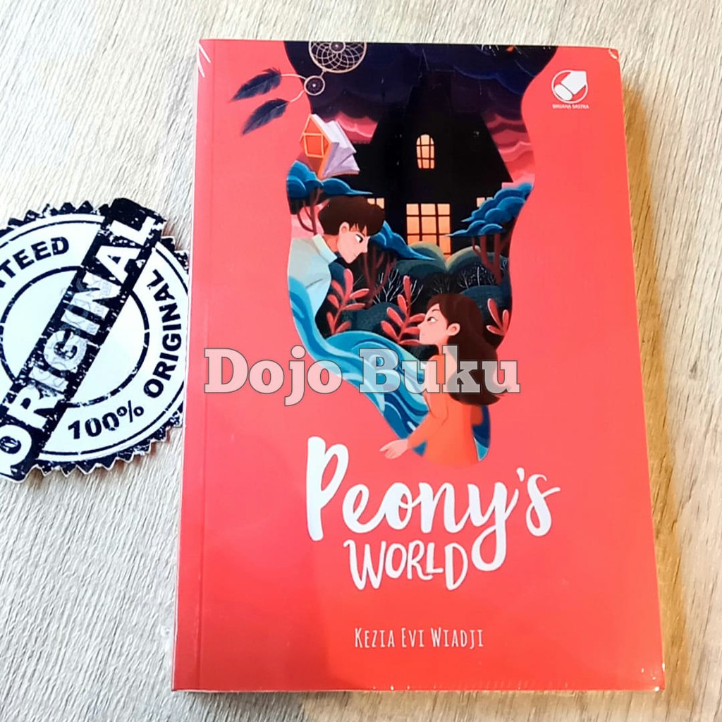 Peony'S World (Cover Baru) by Kezia Evi Wiadji