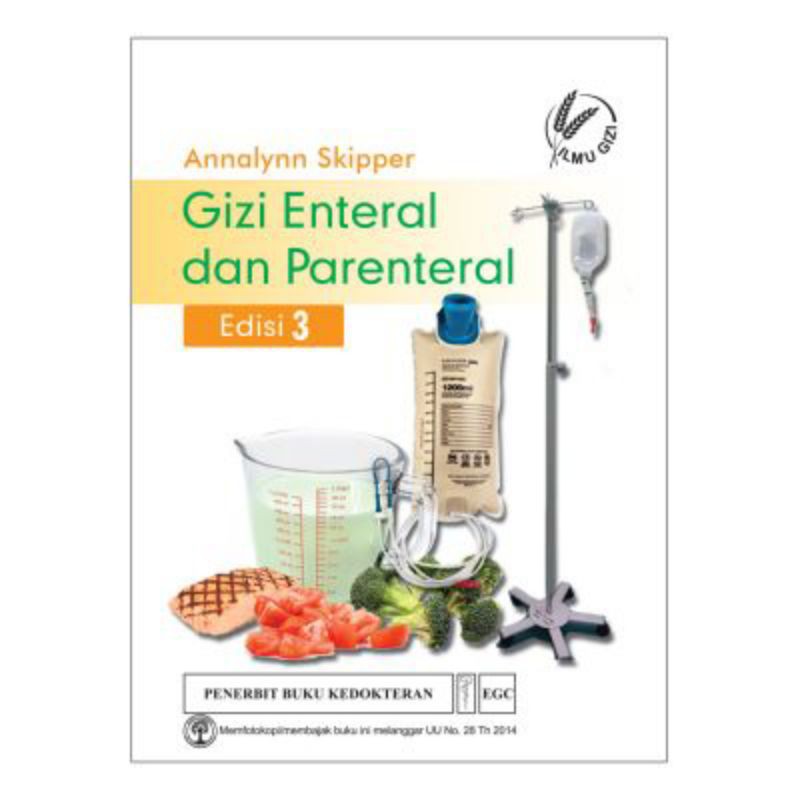 Gizi Enteral dan Paranteral Edisi 3