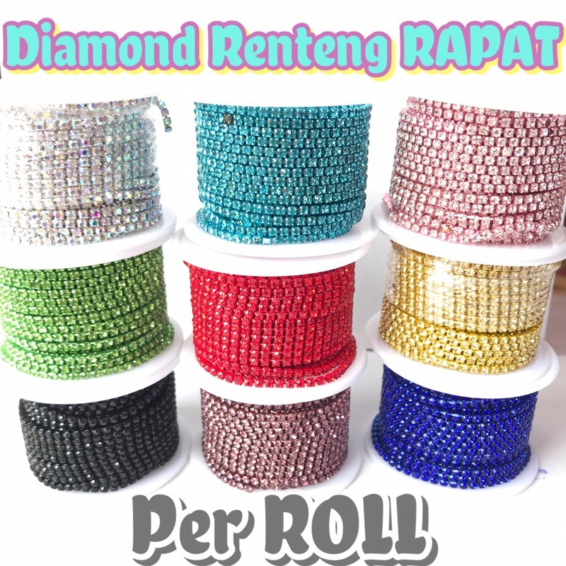 ROLL DIAMOND RENTENG rapat SS6 SS8,5 SS12 PER ROLL BAHAN TASBIH juntai Chain Rantai 2mm 2.5mm 3mm