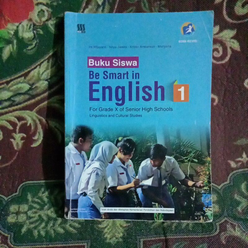 BUKU SISWA BE SMART IN ENGLISH 1 SMA