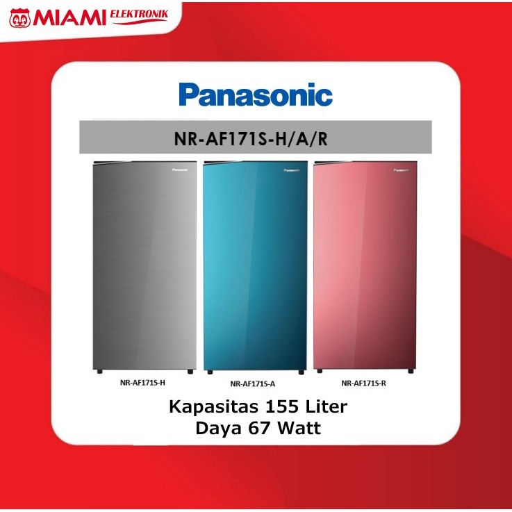 PANASONIC Lemari Es 1 Pintu NR-AF171S-H/A/R 155Liter NRAF171SH NRAF171SA NRAF171SR