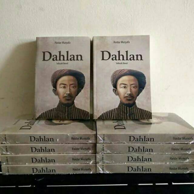 Dahlan (Sebuah Novel)