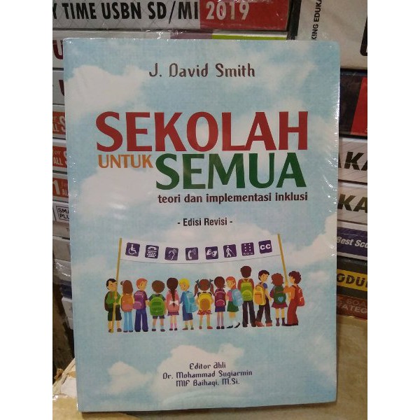 

SEKOLAH UNTUK SEMUA TEORI DAN IMPLEMENTASI INKLUSIF EDISI REVISI