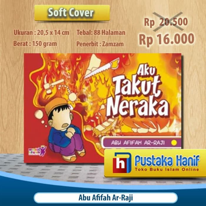Buku Cerita Anak Aku Takut Neraka