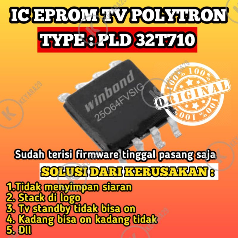 ic eprom tv led polytron PLD 32T710 siap pakai