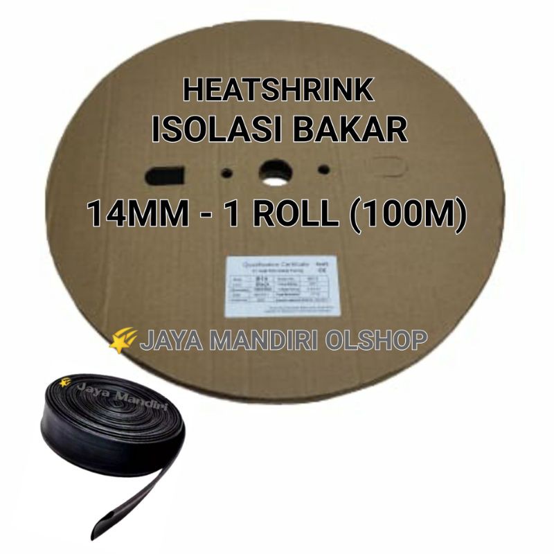 ISOLASI BAKAR /HEATSHRINK / SELANG BAKAR  14MM 1ROLL 100 METER