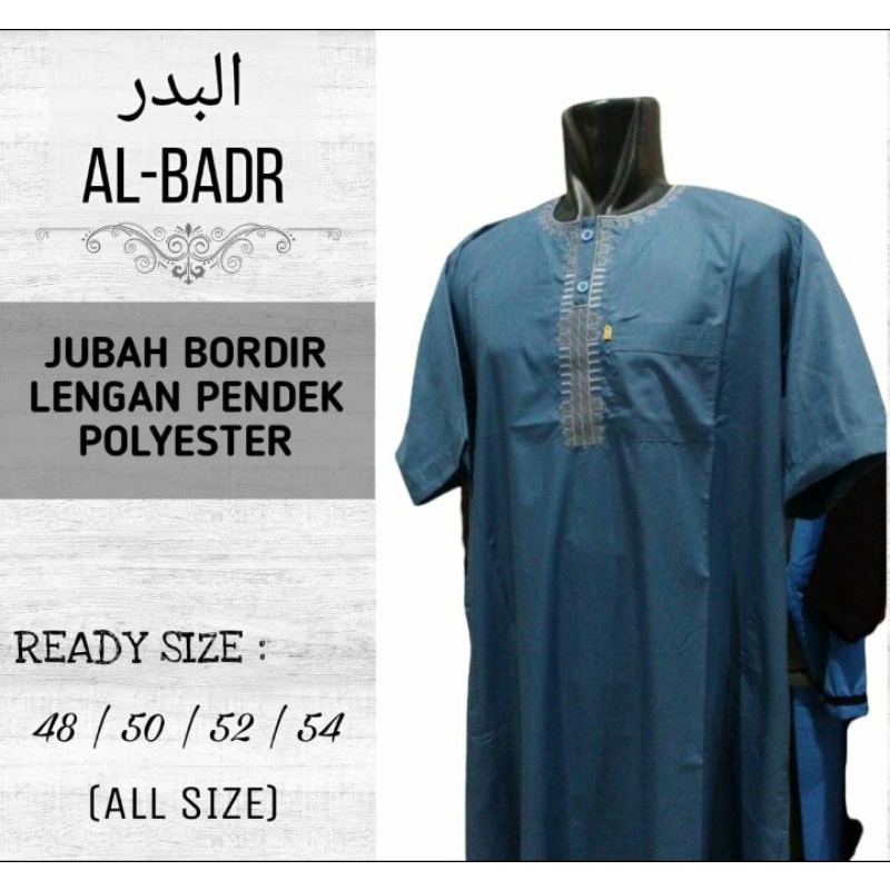 JUBAH ALBADR LENGAN PENDEK STYLE IKAF