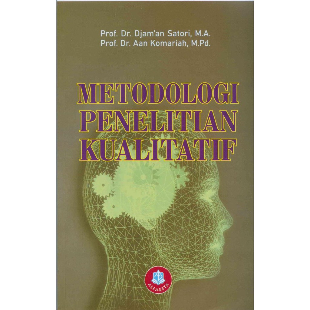 

Buku Metodologi Penelitian Kualitatif