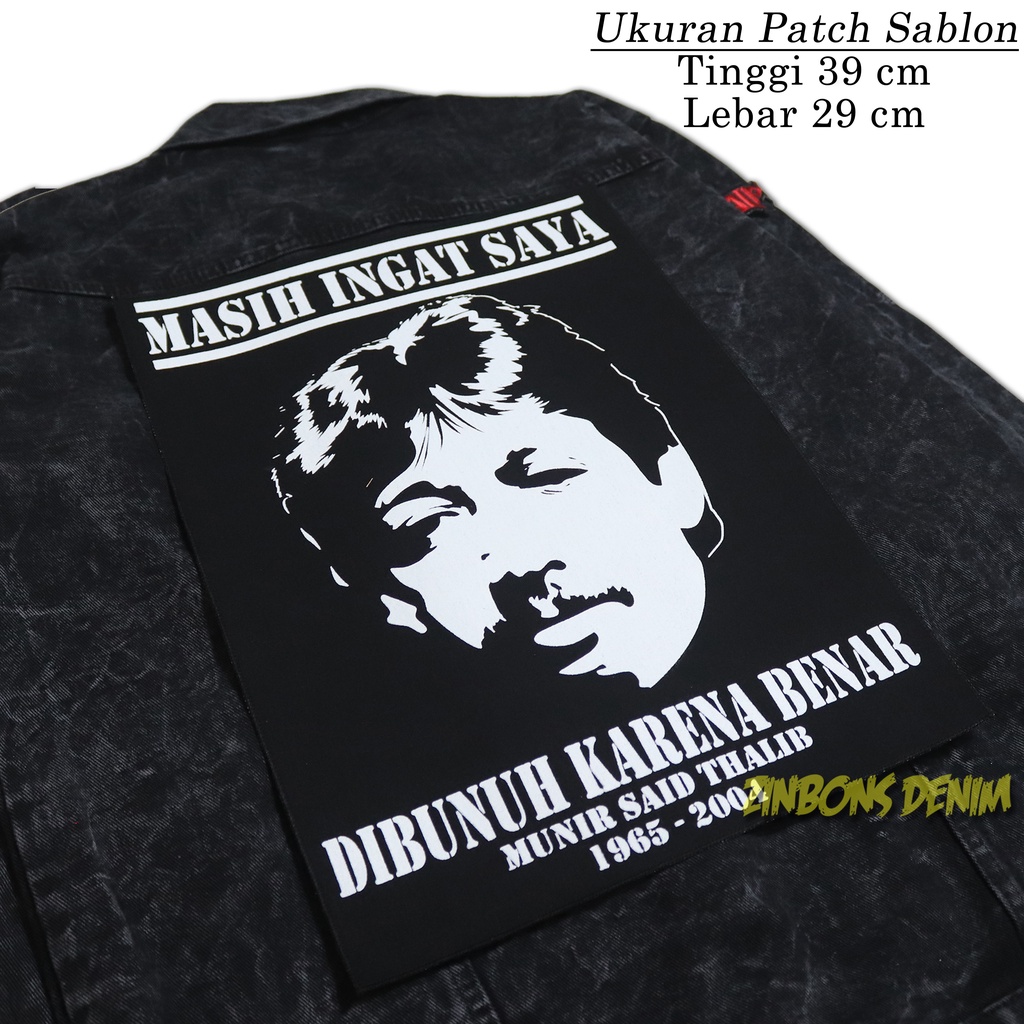 BACKPATCH MUNIR EMBLEM PUNGGUNG BESAR AKTIVIS || BACK PATCH SABLON MASIH INGAT SAYA REFUSE RESIST