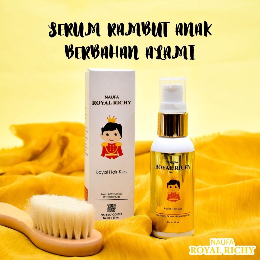 Naufa Royal Richy Serum Vitamin Penumbuh &amp; Perawatan Rambut Bayi / Anak Cepet Tumbuh Subur Sehat