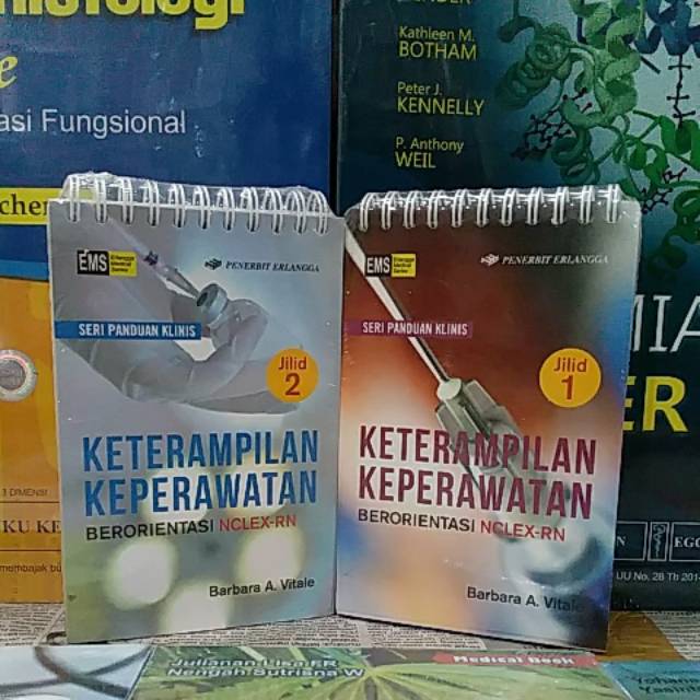 BUKU 1 PAKET Seri panduan klinis KETERAMPILAN KEPERAWATAN BERORIENTASI NCLEX-RN JILID 1 &amp; 2 ORIGINAL