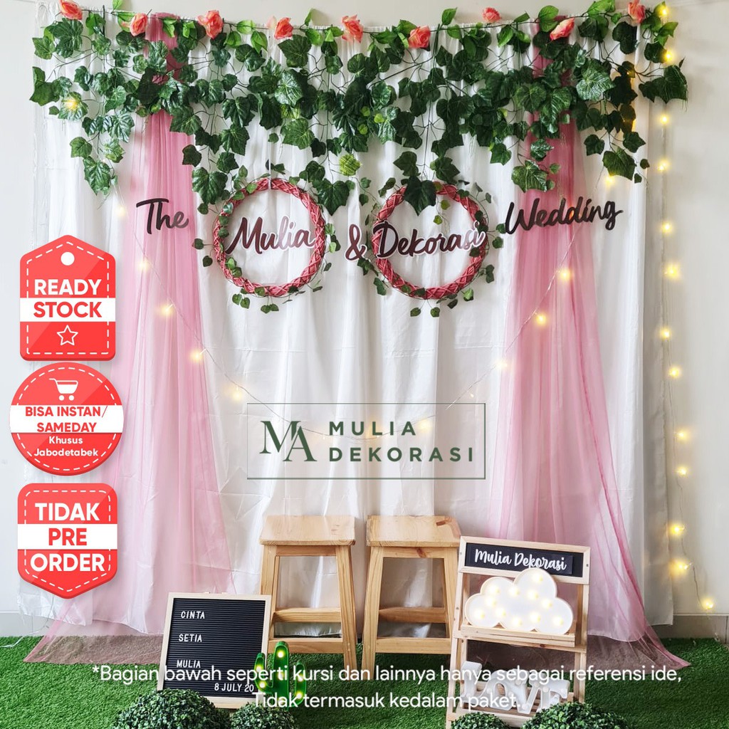 Dekorasi Lamaran Tunangan Backdrop Nikahan PhotoBooth DIY Akad Nikah Aqiqah Khitan Paket Mulia BB