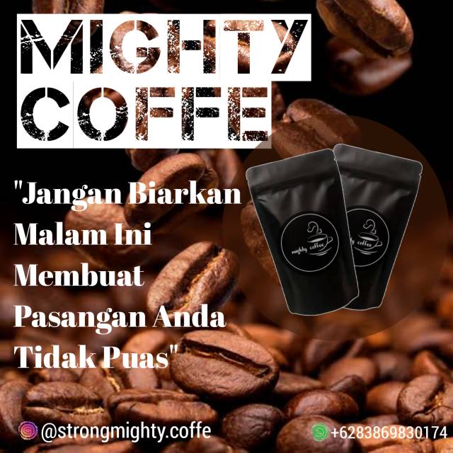 

Mighty Coffee " Paket HARD