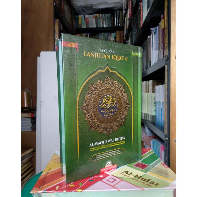 Al Qur'an Lanjutan iqro 6 Waqaf Ibtida A5 Hijau  Al waqfu wal ibtida