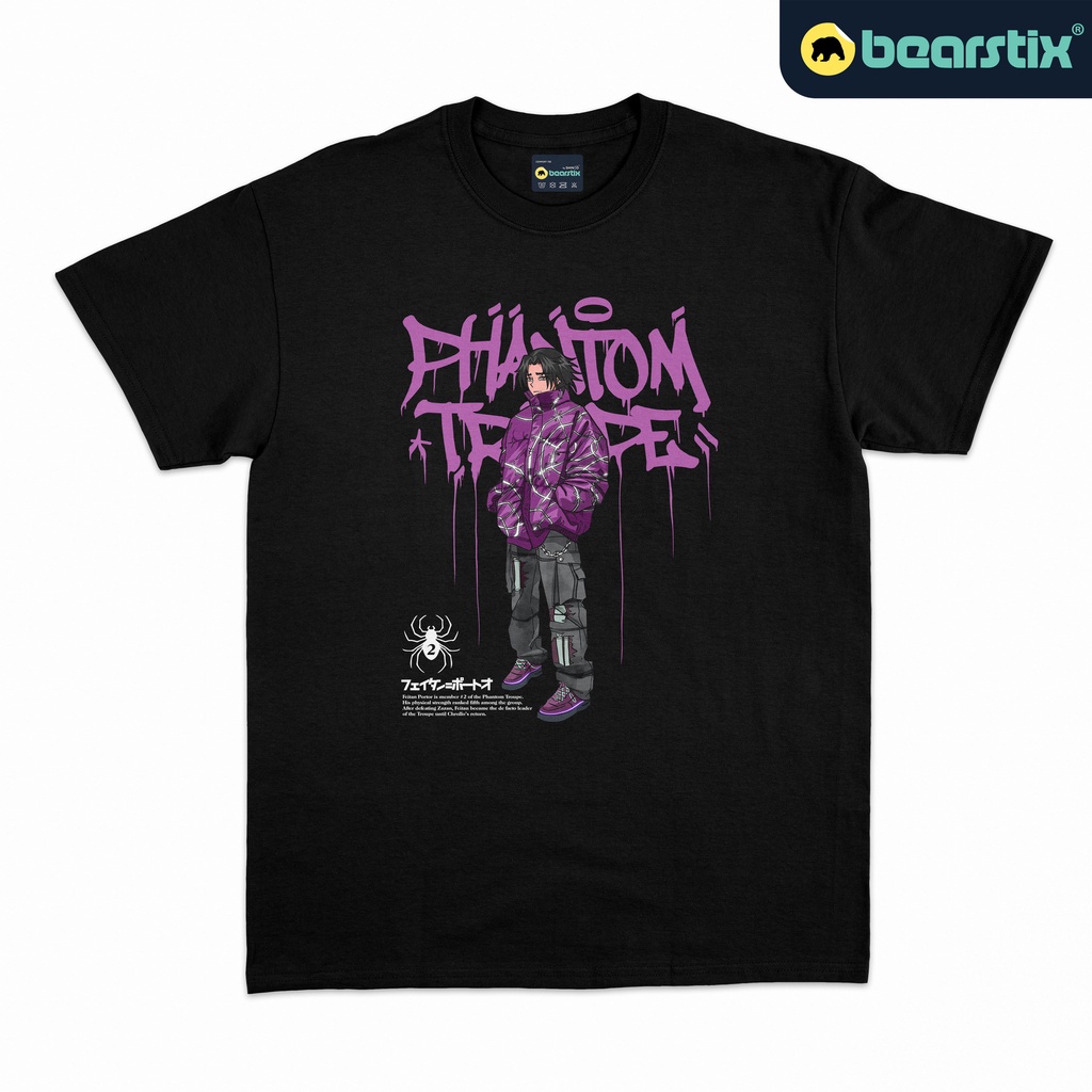 BEARSTIX - Tshirt Phantome Troupe - Baju Feitan Portor