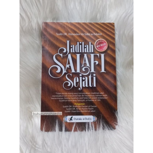 Jadilah Salafi Sejati