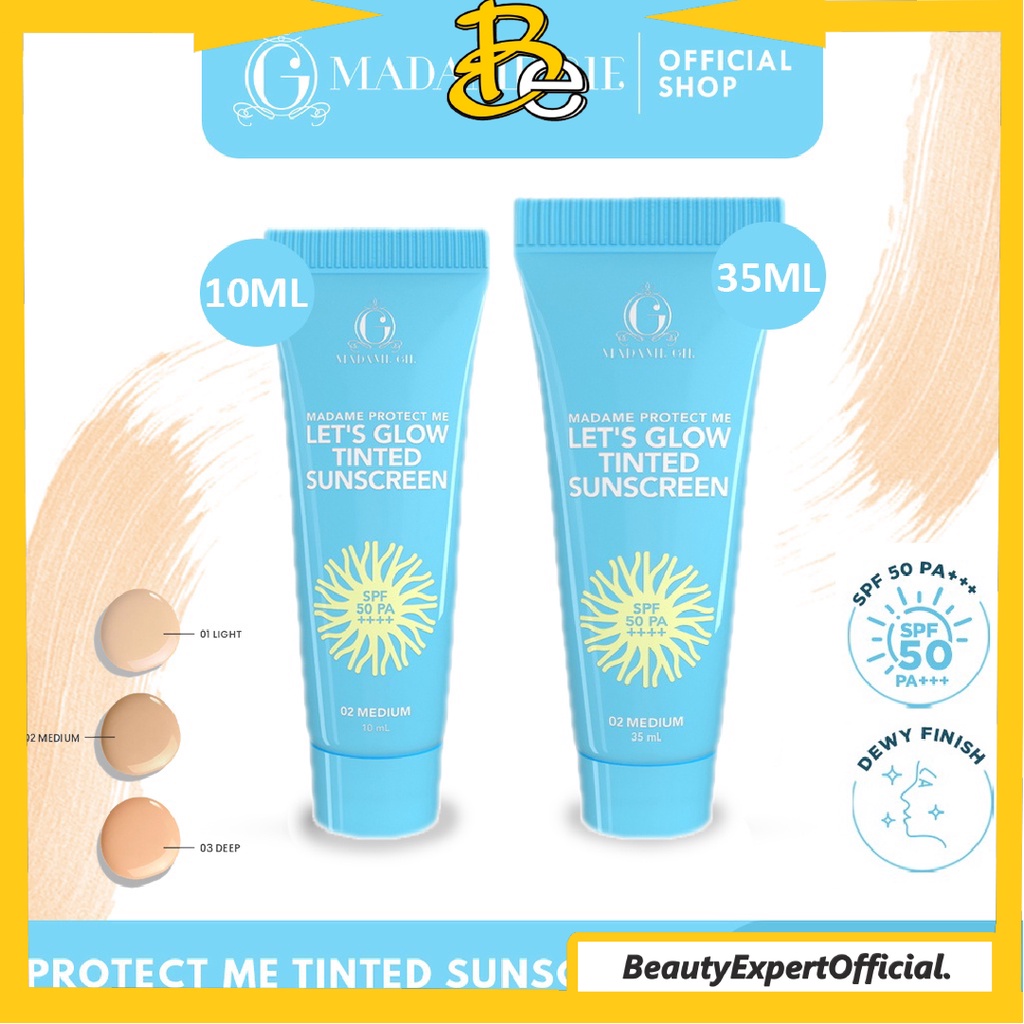 ⭐ Beauty Expert ⭐ Madame Gie Madame Protect Me Let's Glow Tinted Sunscreen SPF 50 PA ++++