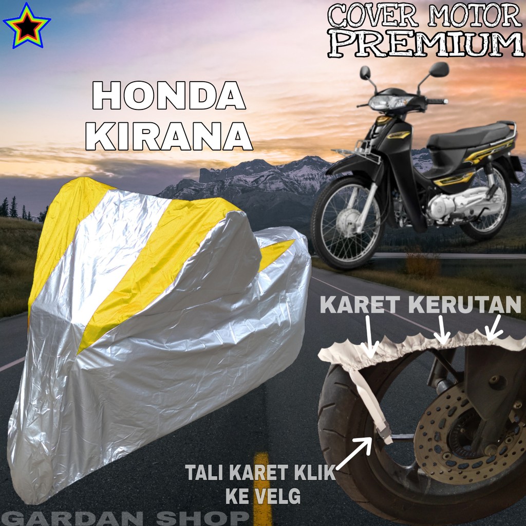 Sarung Motor HONDA KIRANA Silver KUNIG Body Cover Honda PREMIUM