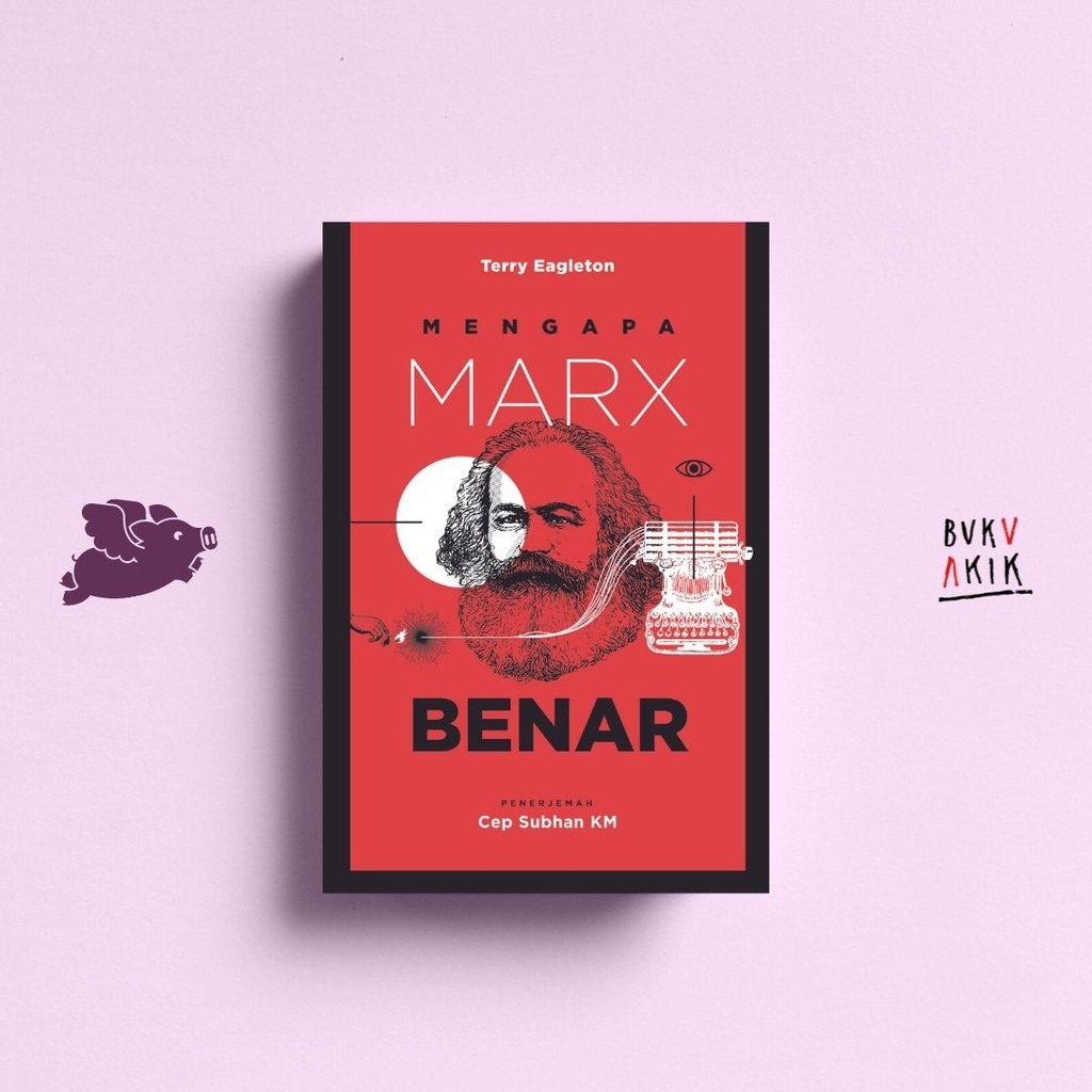 Mengapa Marx Benar - Terry Eagleton