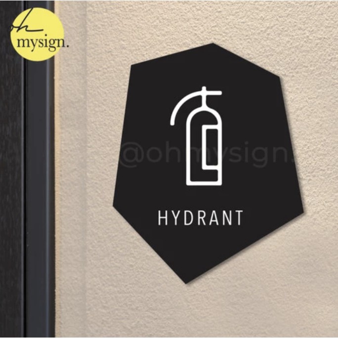 

Acrylic Signage Printed Hydrant | Sign Akrilik Label Printed
