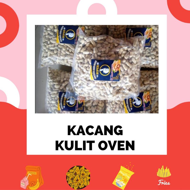 Kacang Kulit Oven - Kacang Asin - Kacang Kulit Asin - Jajan Cemilan Kiloan