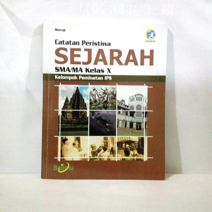 CATATAN PERISTIWA SEJARAH SMA/MA KLS X KELOMPOK PEMINATAN IPS #BA
