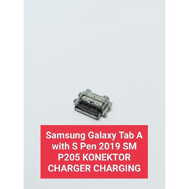 Samsung Galaxy Tab A with S Pen 2019 SM P205 KONEKTOR CHARGER CHARGING PORT MICRO USB CONNECTOR 1PCS