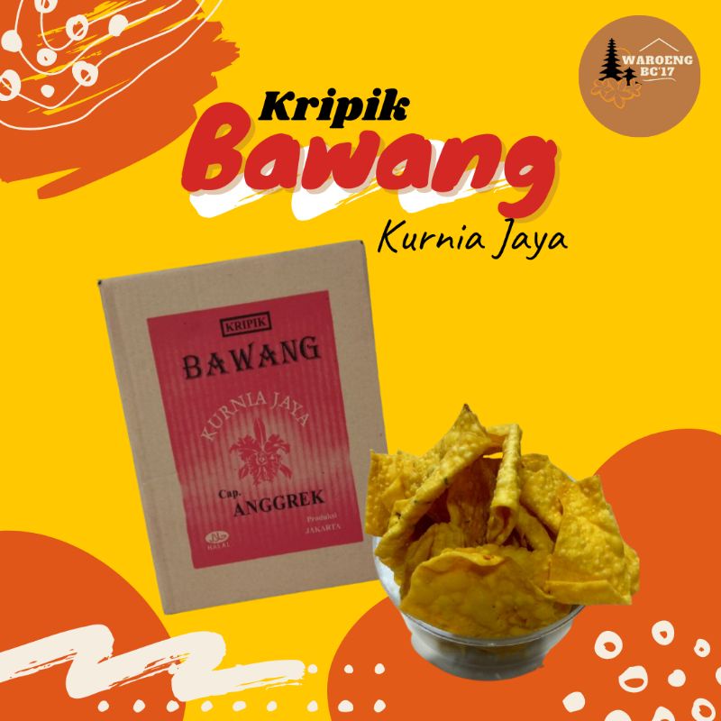 

KERIPIK BAWANG / KRIPIK BAWANG KURNIA JAYA CAP ANGGREK