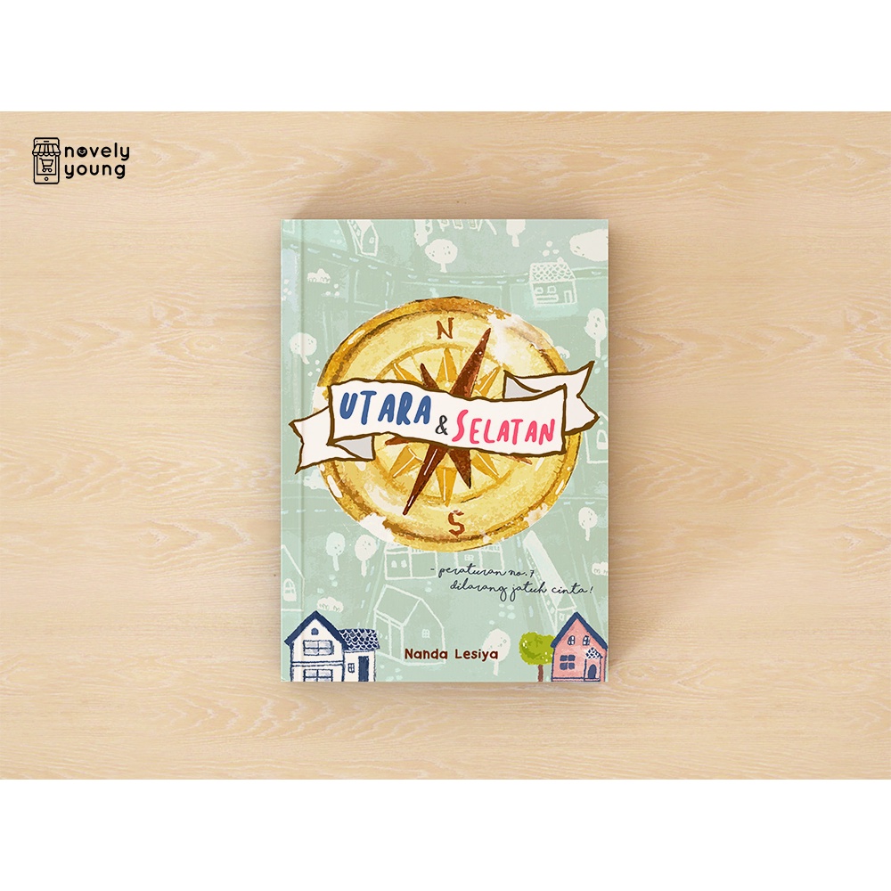 NOVEL UTARA DAN SELATAN : NANDA L.~